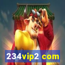 234vip2 com